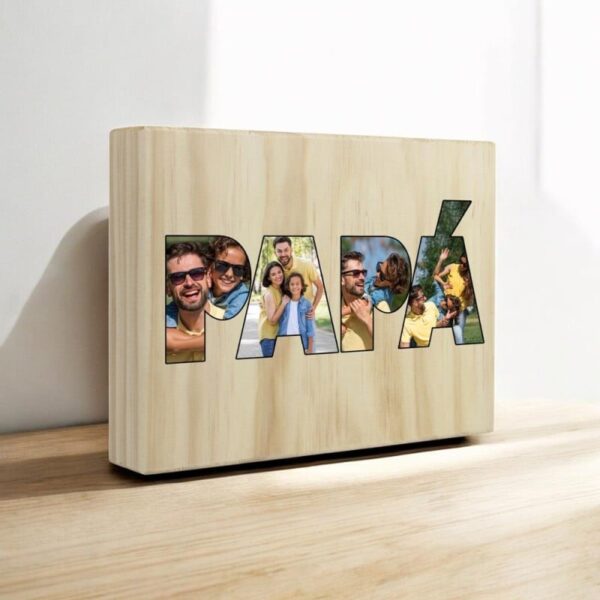 Madera Personalizada con Fotos PAPÁ